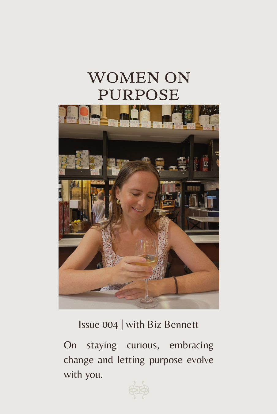 WOMEN ON PURPOSE Issue 004 | With Elizabeth Bennett